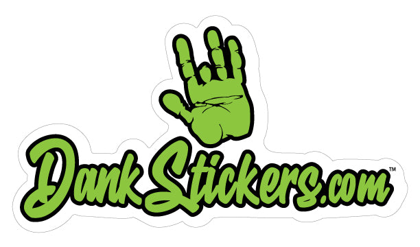 DankStickers.com  Waterproof Decal