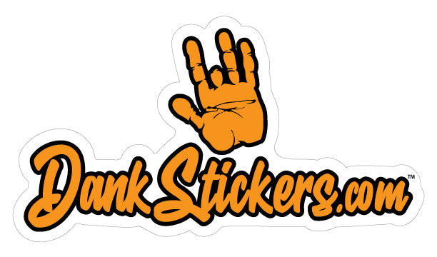 DankStickers.com  Waterproof Decal