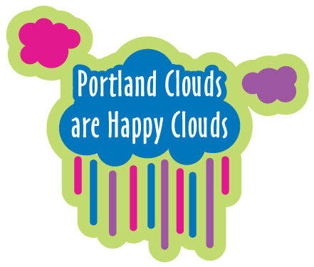 Portland Clouds are Happy Clouds waterproof decal